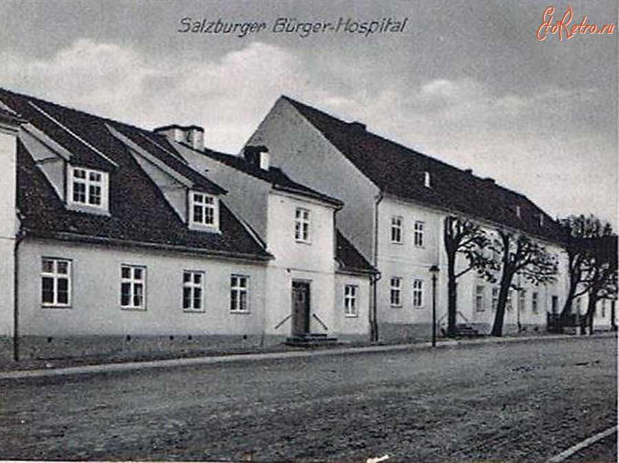 Гусев - Gumbinnen. Salzburgerstrasse (Hospitalstrasse). Salzburger Buerger-Hospital.