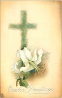 Ретро открытки - Пасхальные поздравления. Белая лилия и крест из луговых трав