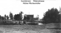 Гусев - Gumbinnen Mulenstrasse Muhle Pflichtenhofer